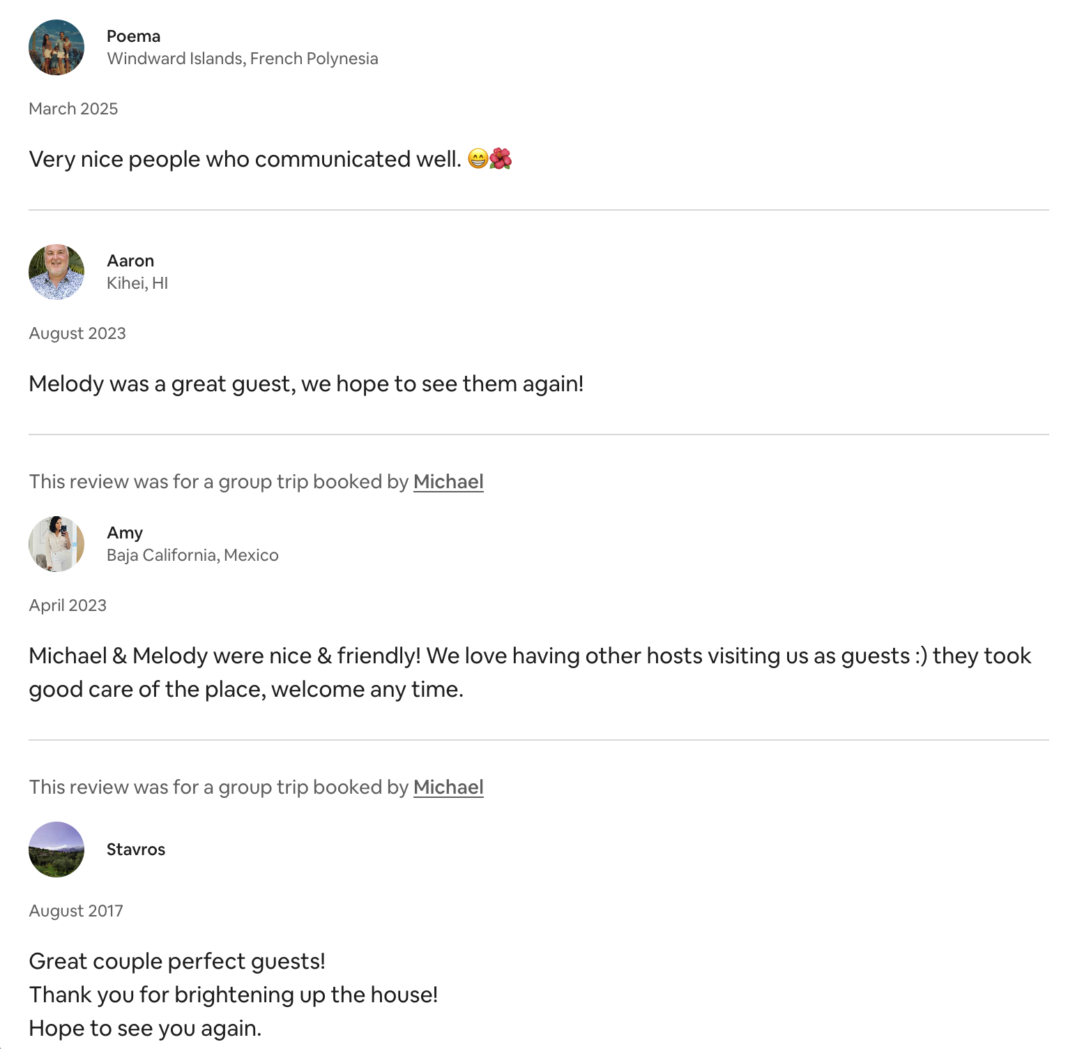 Past reviews highlighting our care and respect for every home we stay in